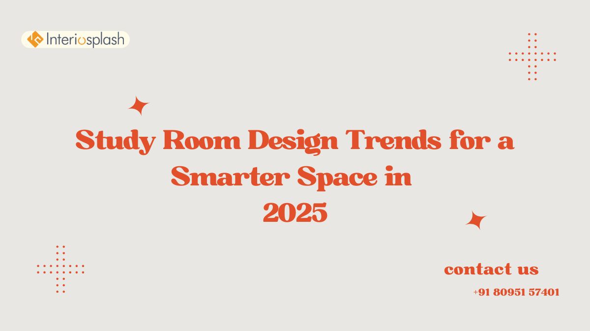 Study Room Design Trends for a Smarter Space in 2025